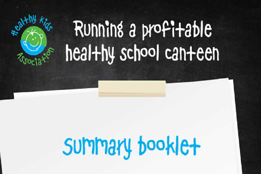 Running a profitable healthy school canteen summary cover