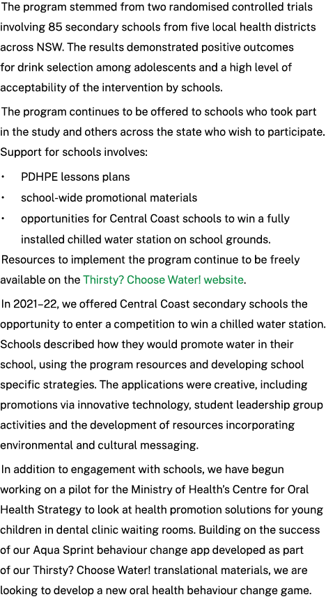 The program stemmed from two randomised controlled trials involving 85 secondary schools from five local health distr...