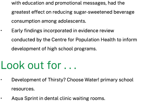 with education and promotional messages, had the greatest effect on reducing sugar sweetened beverage consumption amo...