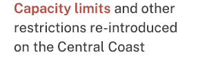 Capacity limits and other restrictions re introduced on the Central Coast 