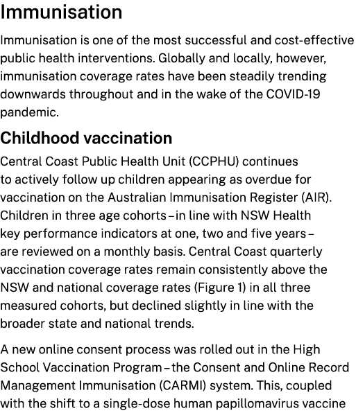 Immunisation Immunisation is one of the most successful and cost effective public health interventions. Globally and ...