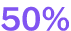 50%