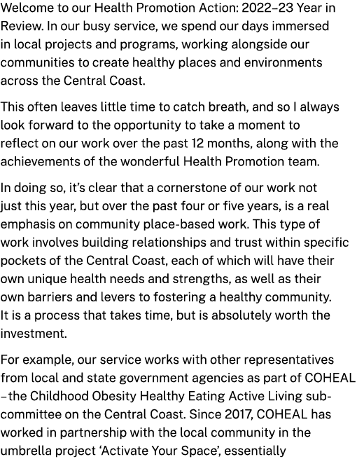 Welcome to our Health Promotion Action: 2022–23 Year in Review. In our busy service, we spend our days immersed in lo...