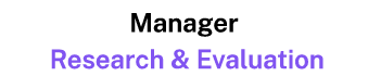 Manager Research & Evaluation 